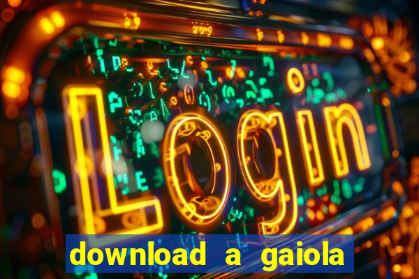 download a gaiola das loucas (1996 dublado)